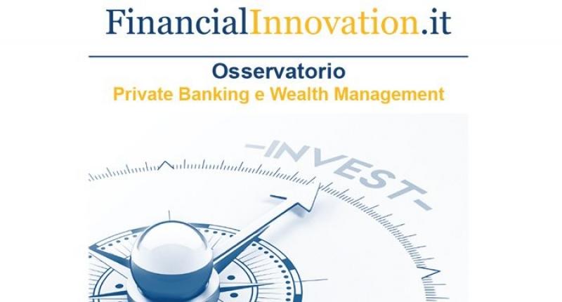 L'innovazione nel Private Banking e Wealth Management